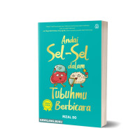 Image of ANDAI SEL - SEL DALAM TUBUHMU BERBICARA