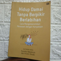 Image of HIDUP DAMAI TANPA BERPIKIR BERLEBIHAN